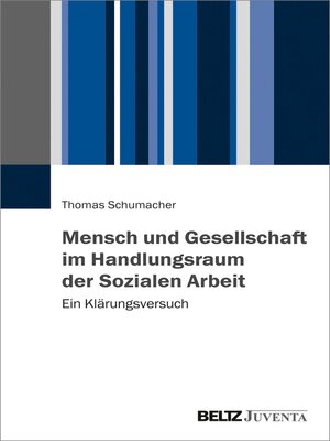 cover image of Mensch und Gesellschaft im Handlungsraum der Sozialen Arbeit